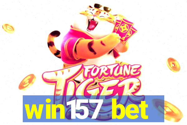 win157 bet